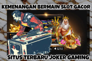 Situs Terbaru Joker Gaming